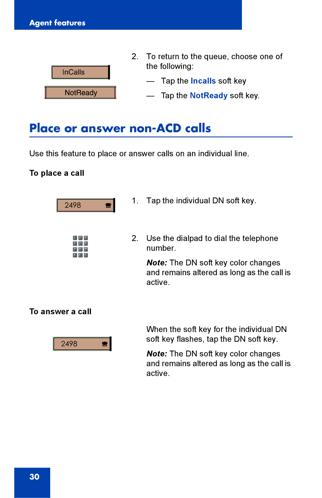 Nortel Networks 1000 manual Place or answer non-ACD calls, To place a call, To answer a call 