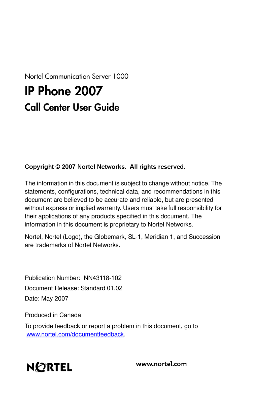 Nortel Networks 1000 manual Copyright 2007 Nortel Networks. All rights reserved 