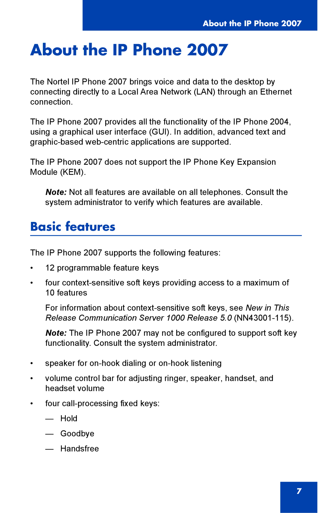 Nortel Networks 1000 manual About the IP Phone, Basic features 