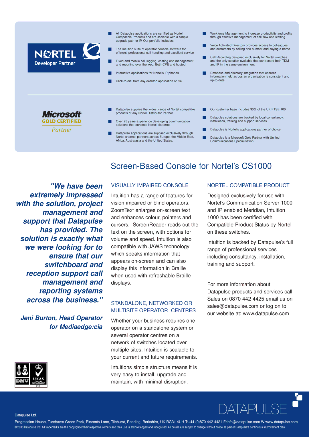 Nortel Networks 1000 manual Visually Impaired Console, STANDALONE, Networked or Multisite Operator Centres 