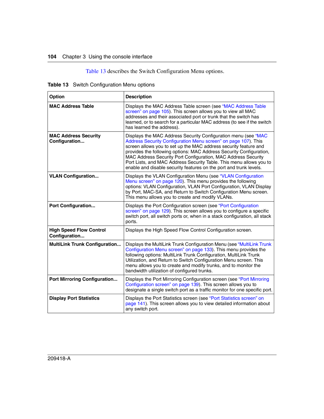 Nortel Networks 1000BASE-SX, 1000ASE-XD, 1000BASE-LX, 1000BASE-ZX manual Describes the Switch Configuration Menu options 