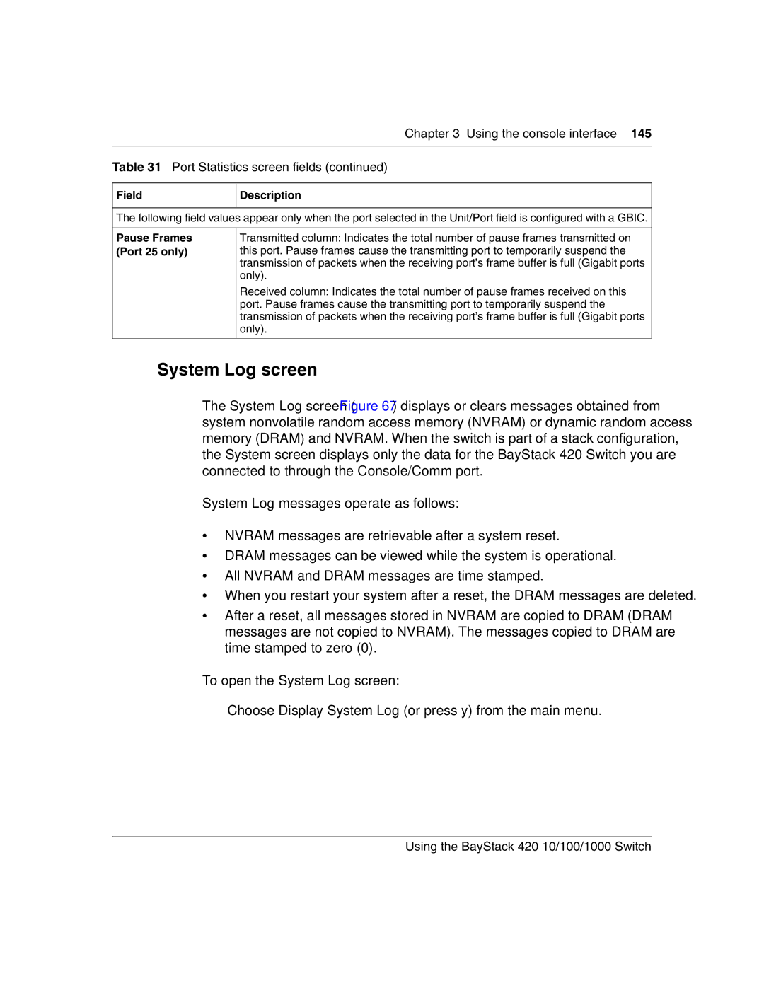 Nortel Networks 1000ASE-XD, 1000BASE-SX, 1000BASE-LX, 1000BASE-ZX manual System Log screen, Pause Frames Port 25 only 