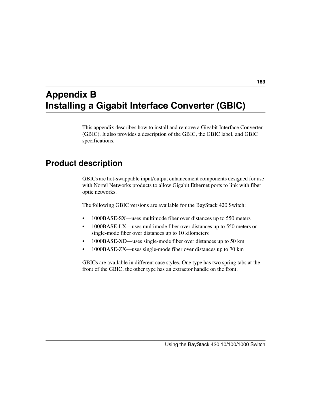 Nortel Networks 1000BASE-ZX, 1000BASE-SX Appendix B Installing a Gigabit Interface Converter Gbic, Product description 