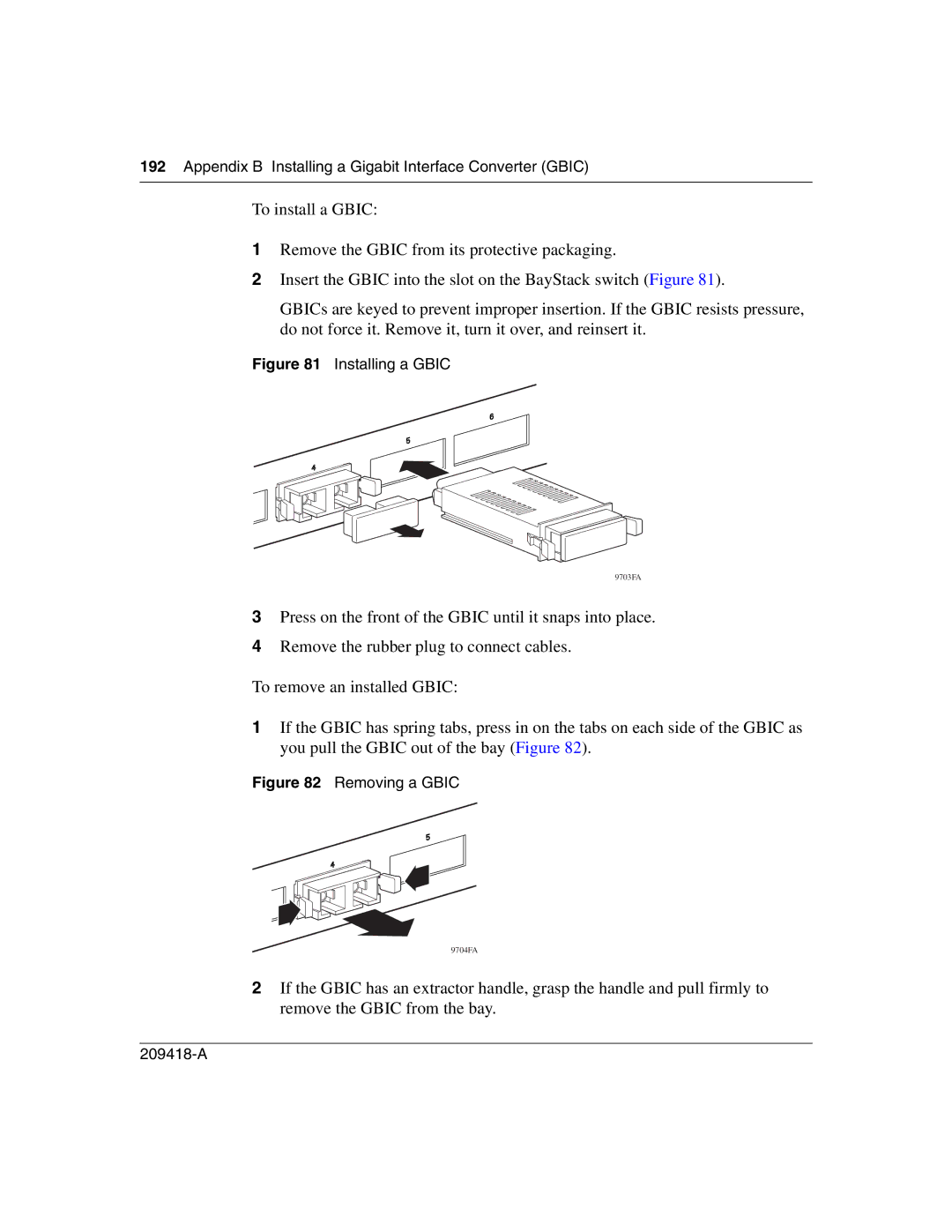 Nortel Networks 1000BASE-SX, 1000ASE-XD, 1000BASE-LX, 1000BASE-ZX manual Installing a Gbic 