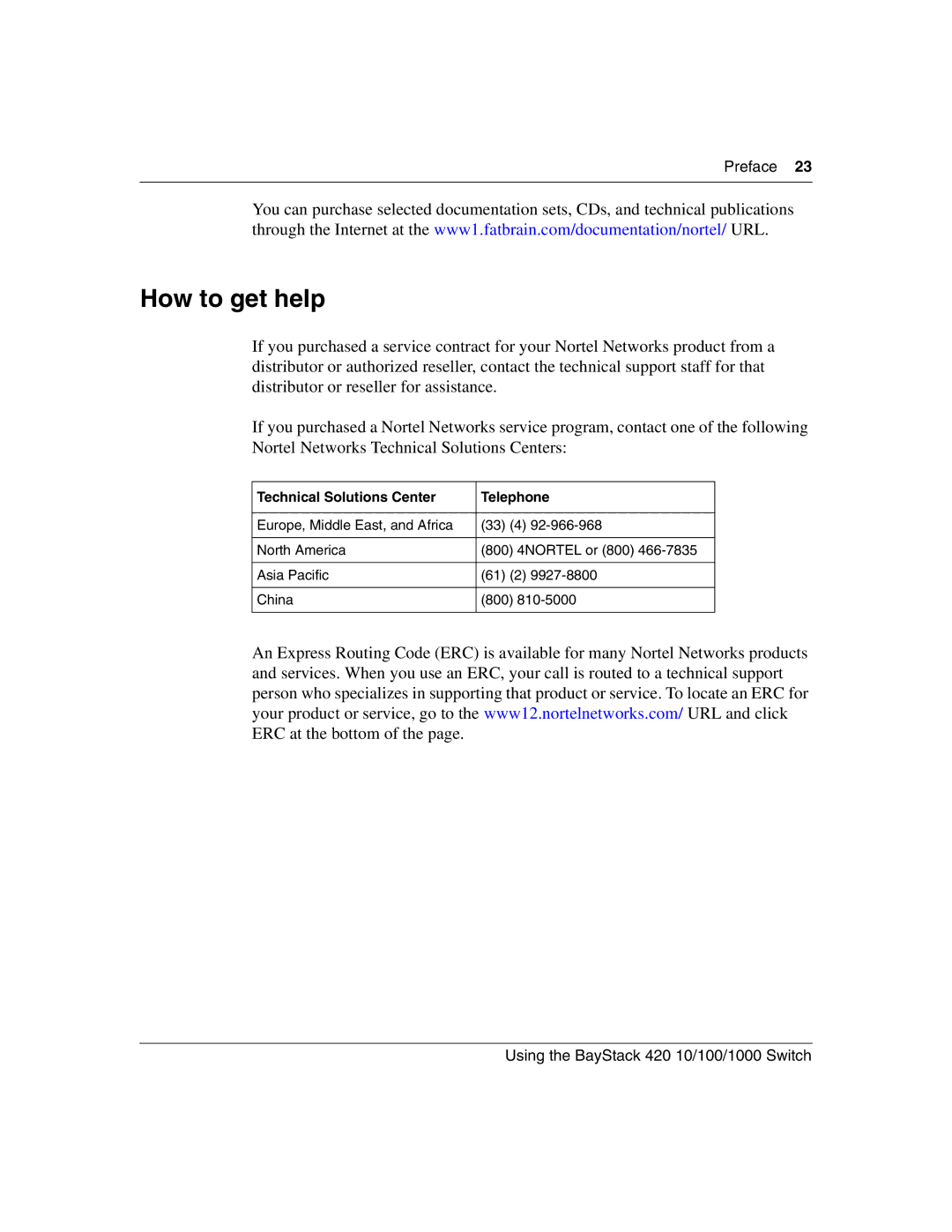 Nortel Networks 1000BASE-ZX, 1000BASE-SX, 1000ASE-XD, 1000BASE-LX manual How to get help, Technical Solutions Center Telephone 