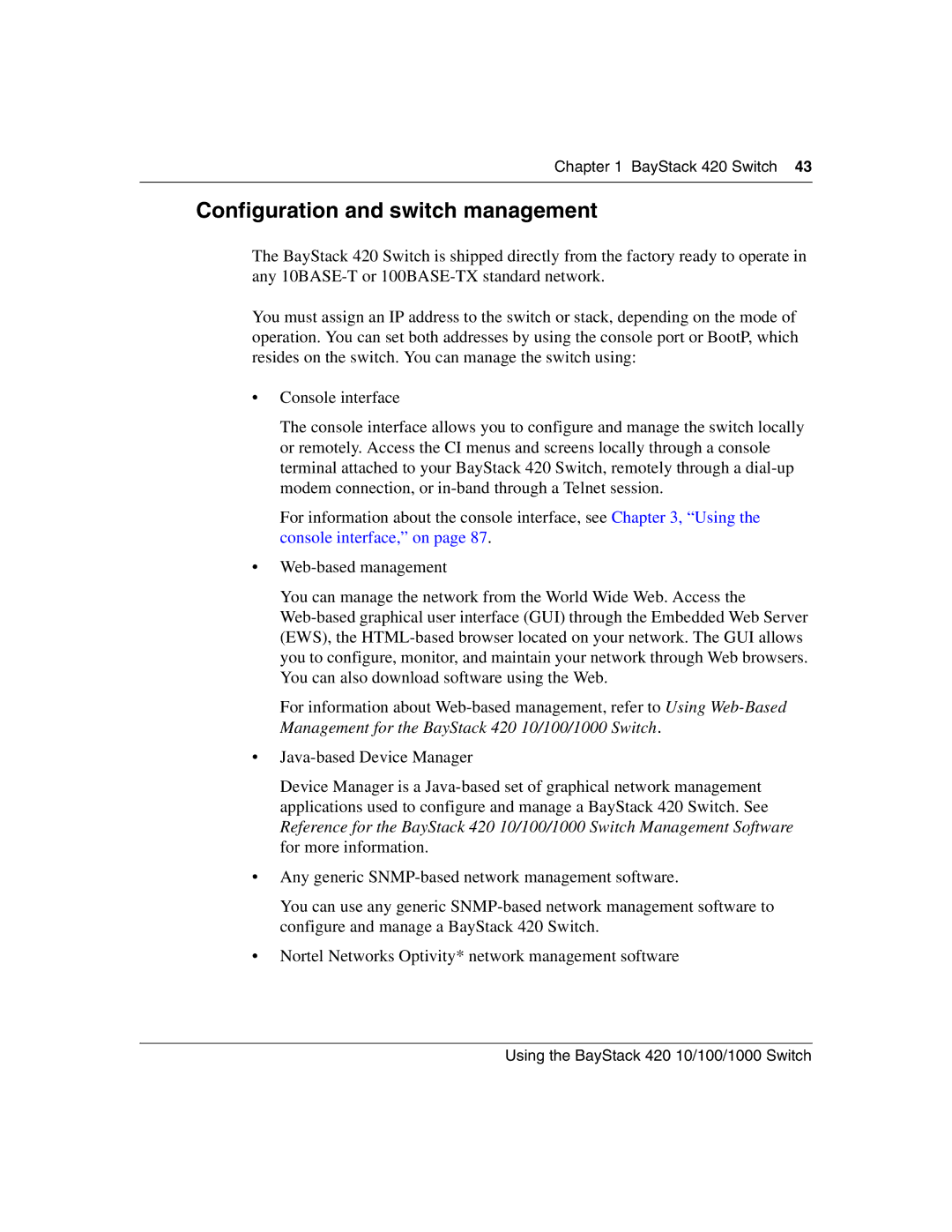 Nortel Networks 1000BASE-ZX, 1000BASE-SX, 1000ASE-XD, 1000BASE-LX manual Configuration and switch management 