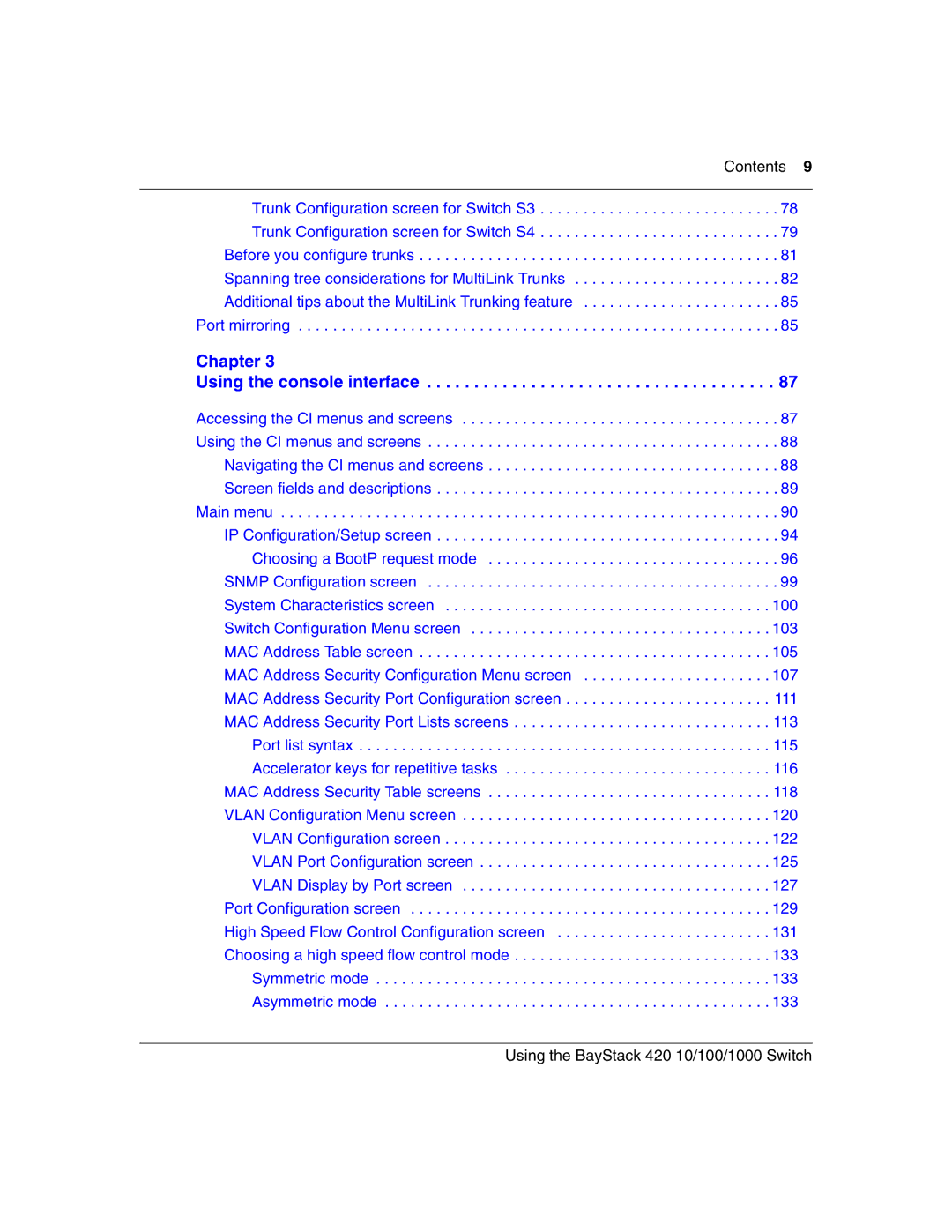 Nortel Networks 1000ASE-XD, 1000BASE-SX, 1000BASE-LX, 1000BASE-ZX manual Chapter Using the console interface 