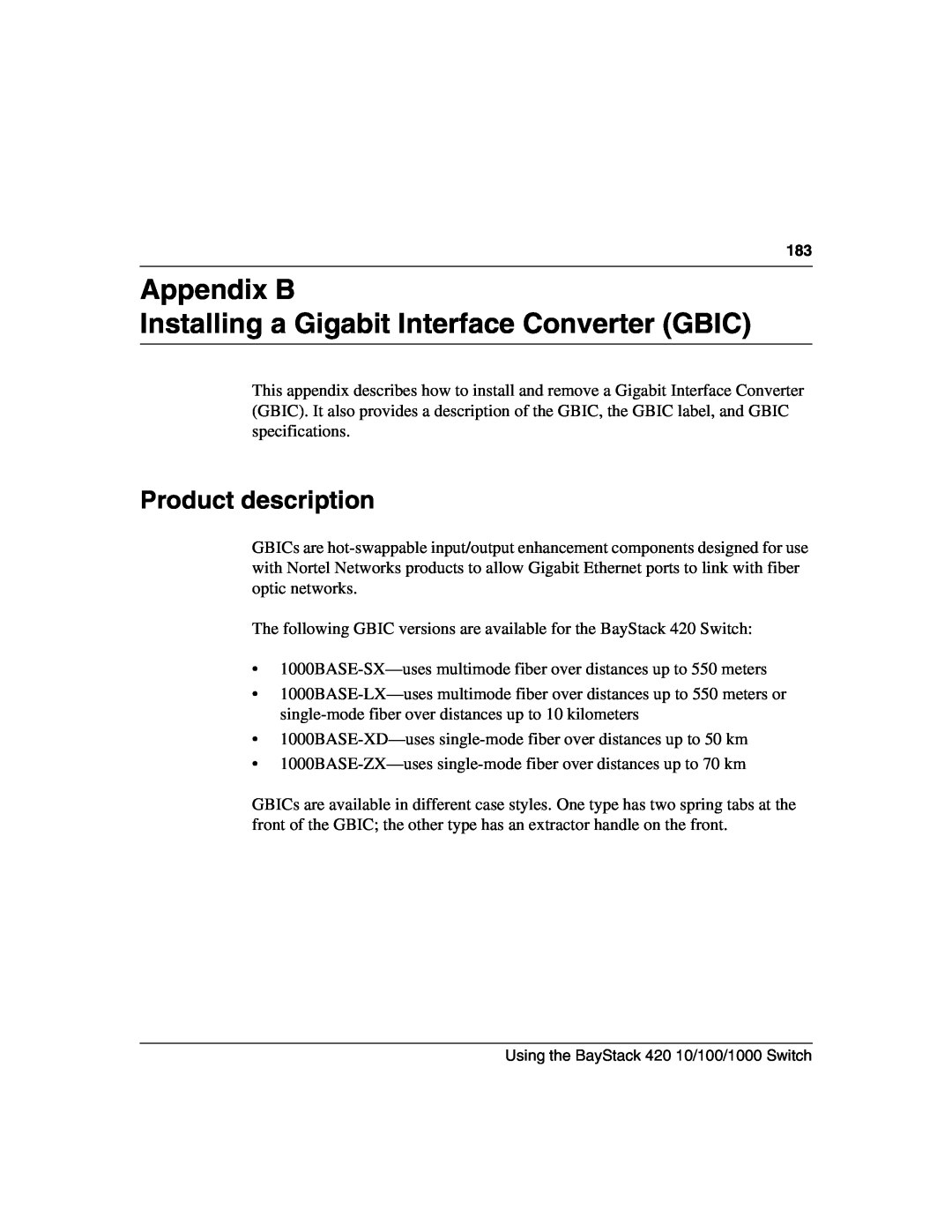 Nortel Networks 1000BASE-ZX, 1000BASE-SX Appendix B Installing a Gigabit Interface Converter GBIC, Product description 