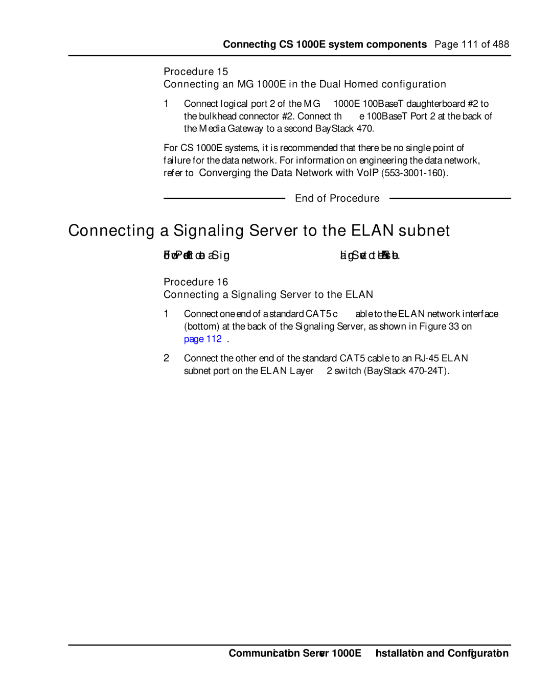 Nortel Networks 1000E warranty Connecting a Signaling Server to the Elan subnet 