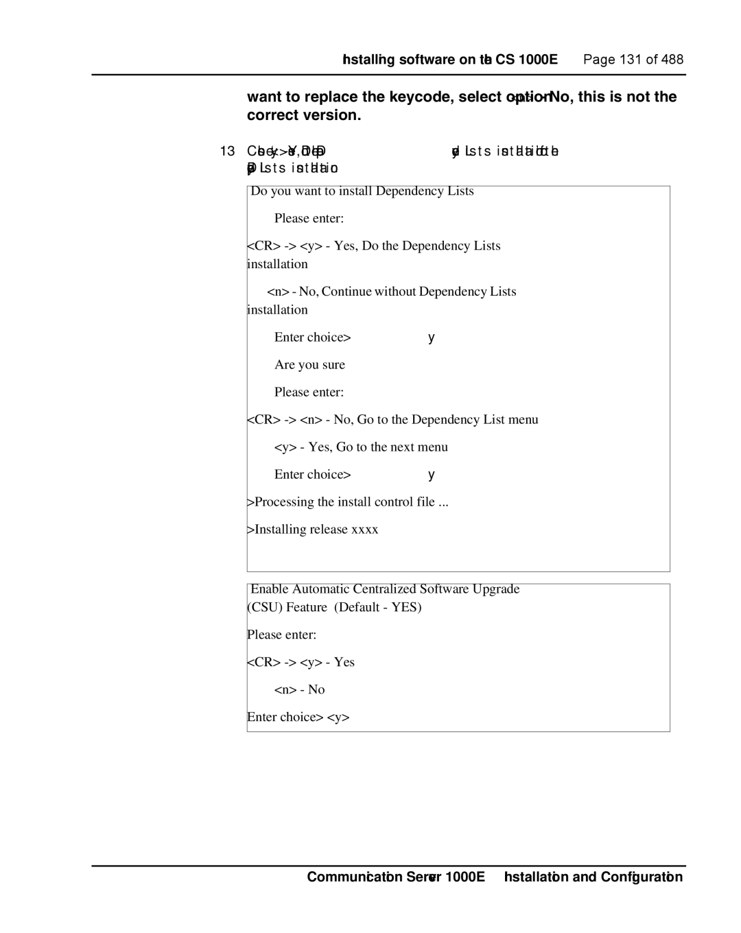 Nortel Networks warranty Installing software on the CS 1000E Page 131 