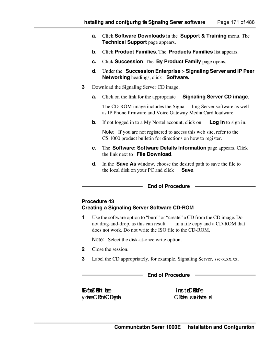 Nortel Networks 1000E warranty End of Procedure Creating a Signaling Server Software CD-ROM 