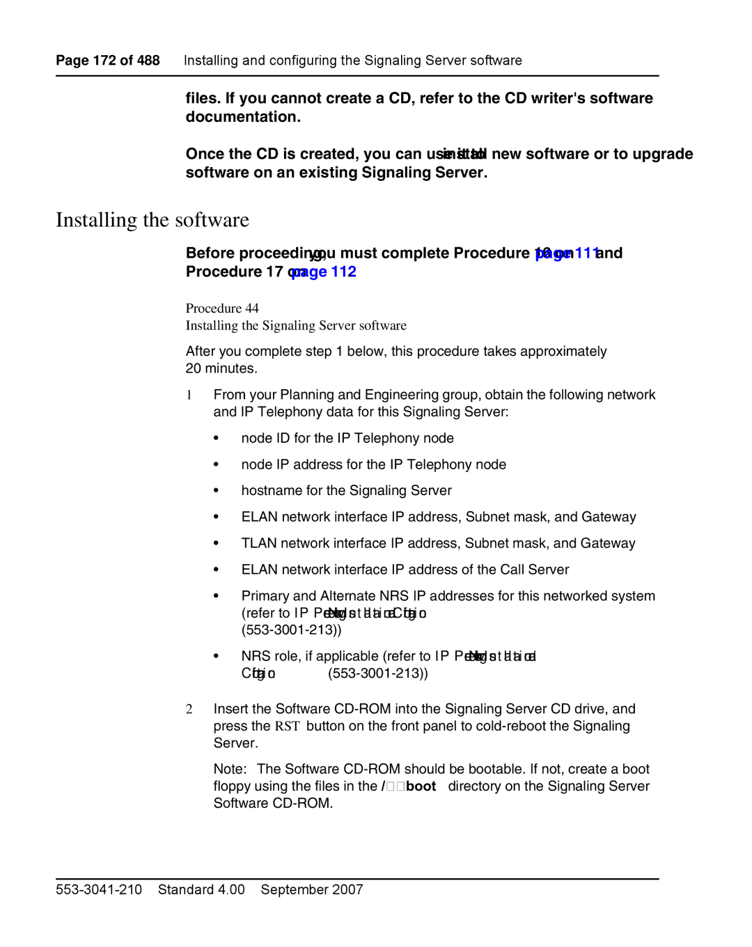 Nortel Networks 1000E warranty Installing the software, Procedure Installing the Signaling Server software 