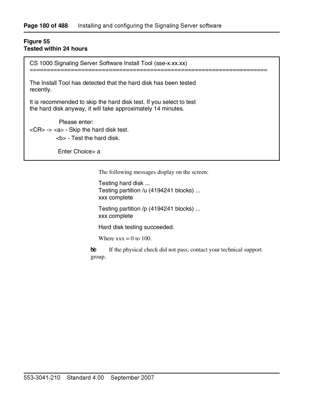 Nortel Networks 1000E warranty Tested within 24 hours, Following messages display on the screen 