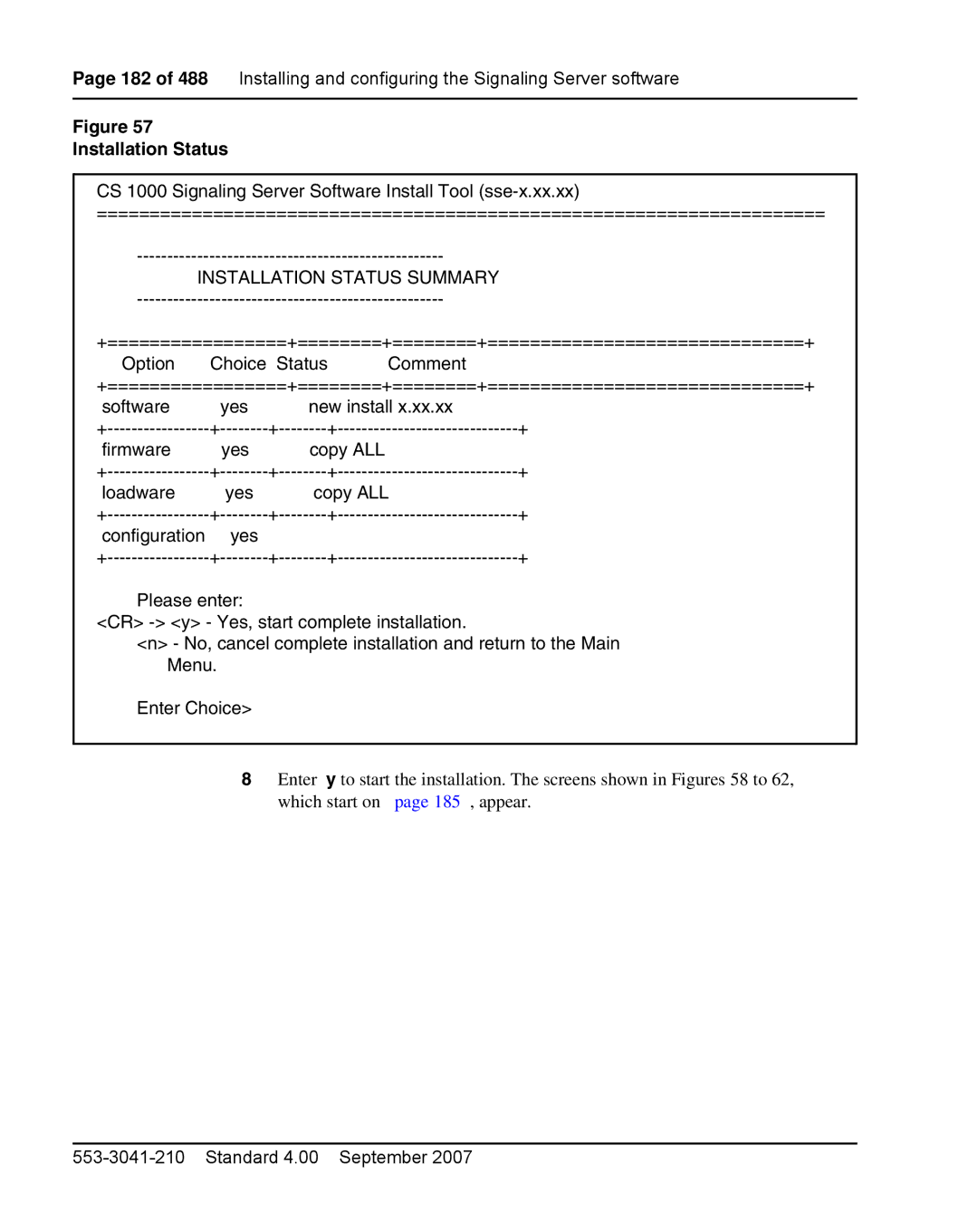 Nortel Networks 1000E warranty Installation Status Summary 