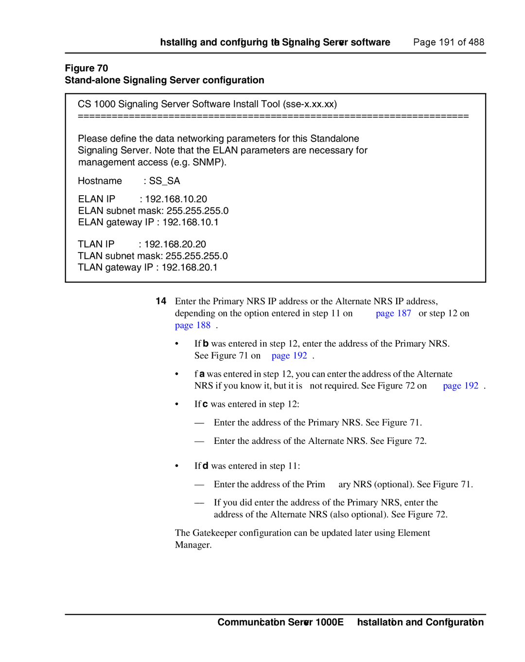 Nortel Networks 1000E warranty Stand-alone Signaling Server configuration 