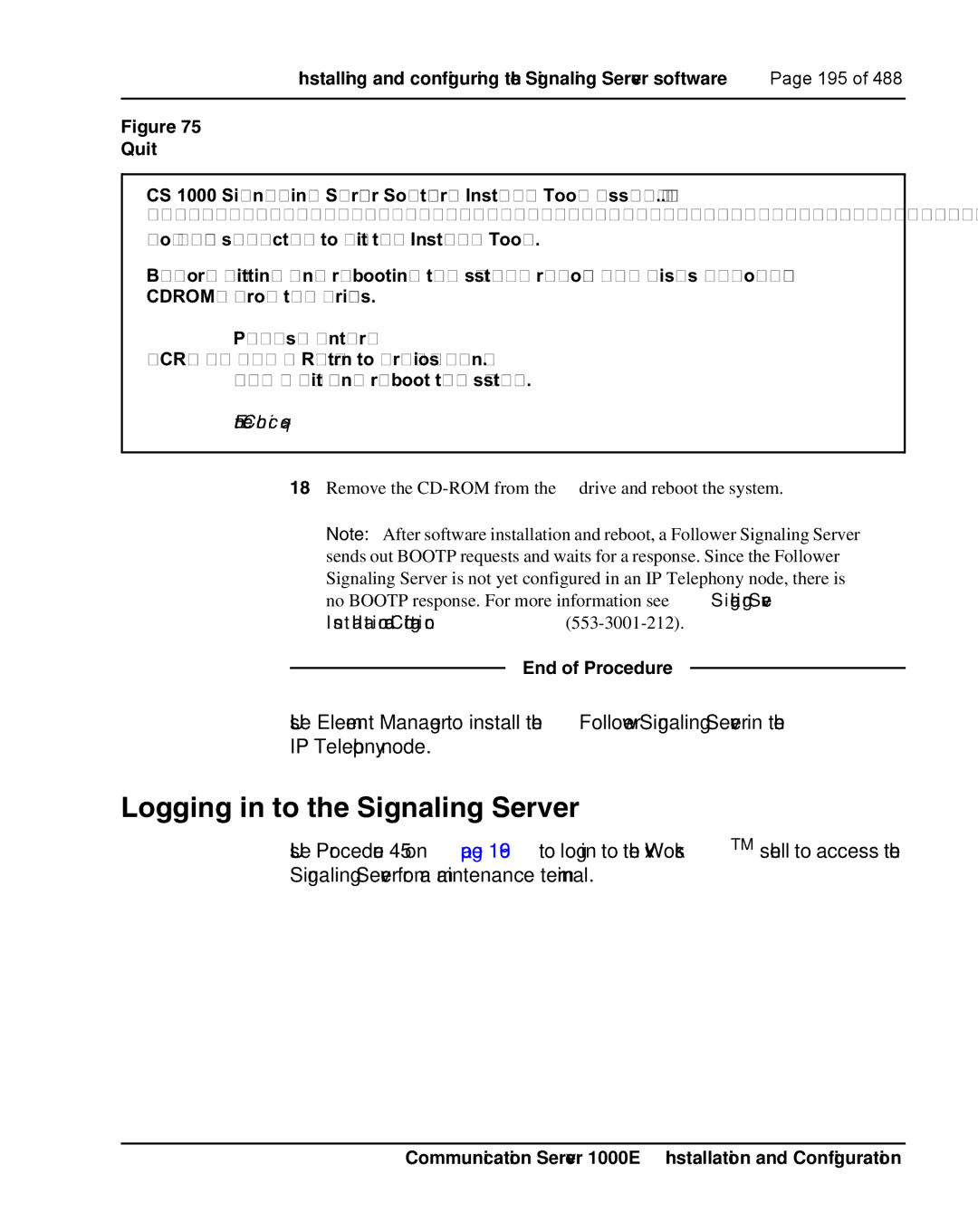 Nortel Networks 1000E warranty Logging in to the Signaling Server, Quit 