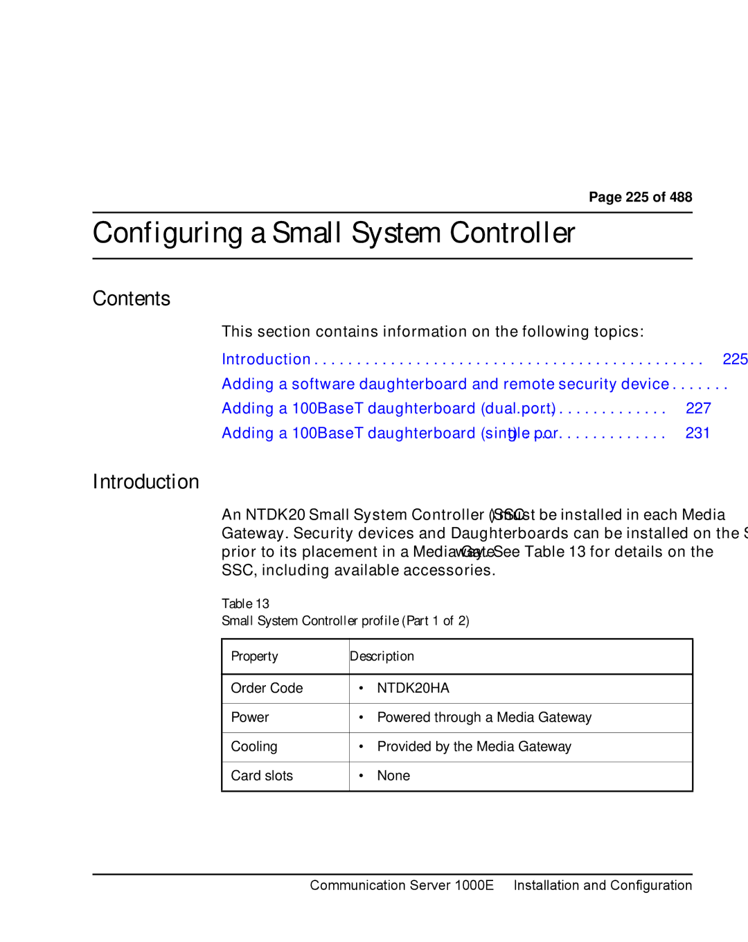 Nortel Networks 1000E Configuring a Small System Controller, Small System Controller profile Part 1 Property Description 