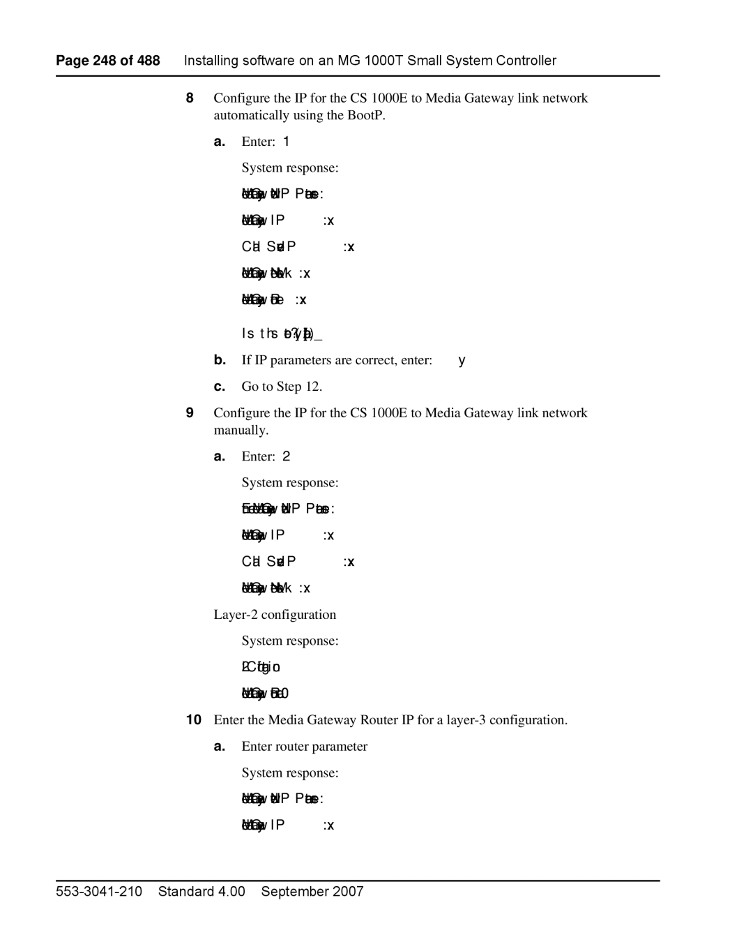 Nortel Networks 1000E warranty Layer-2 configuration System response 