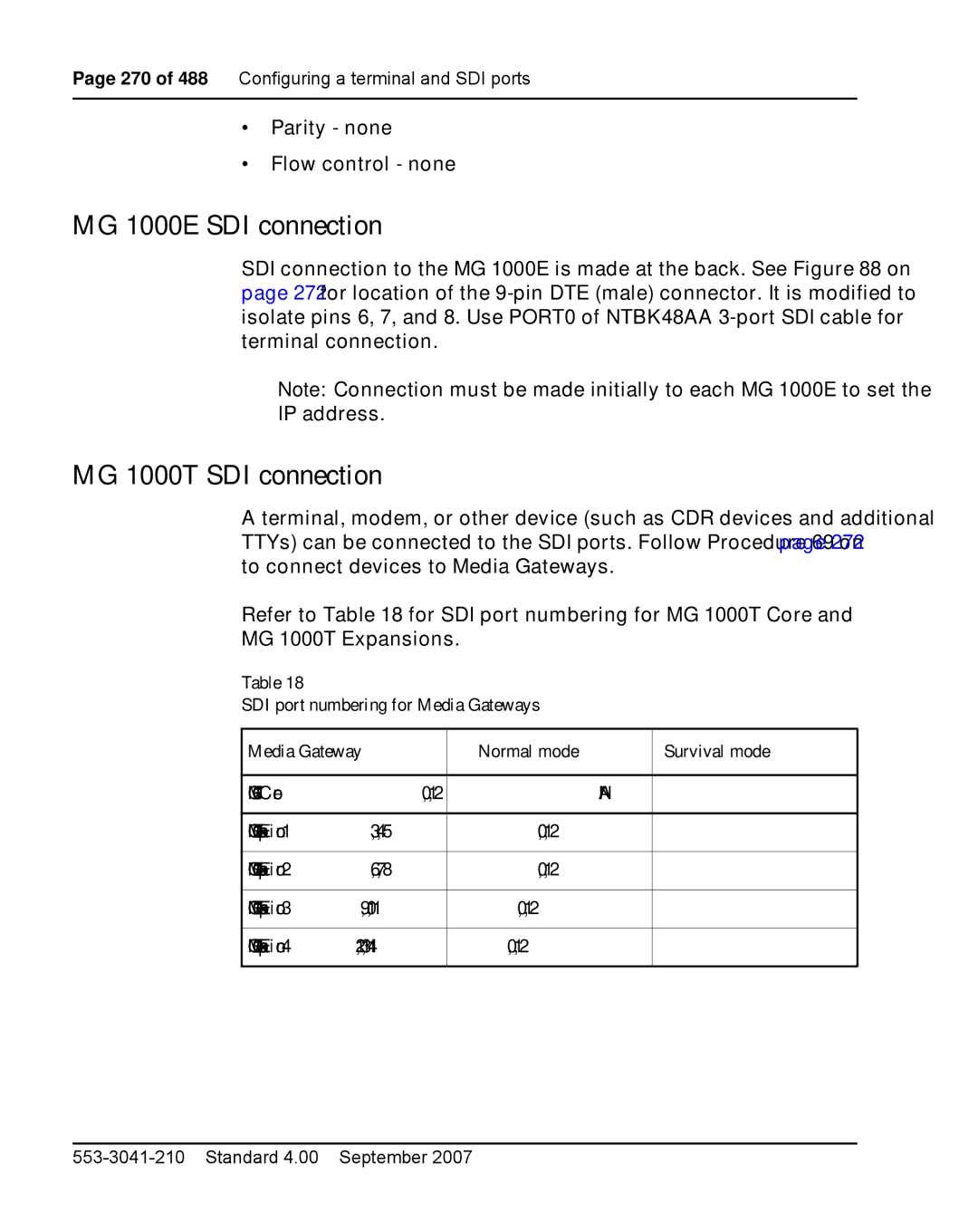 Nortel Networks warranty MG 1000E SDI connection, MG 1000T SDI connection, Parity none Flow control none 