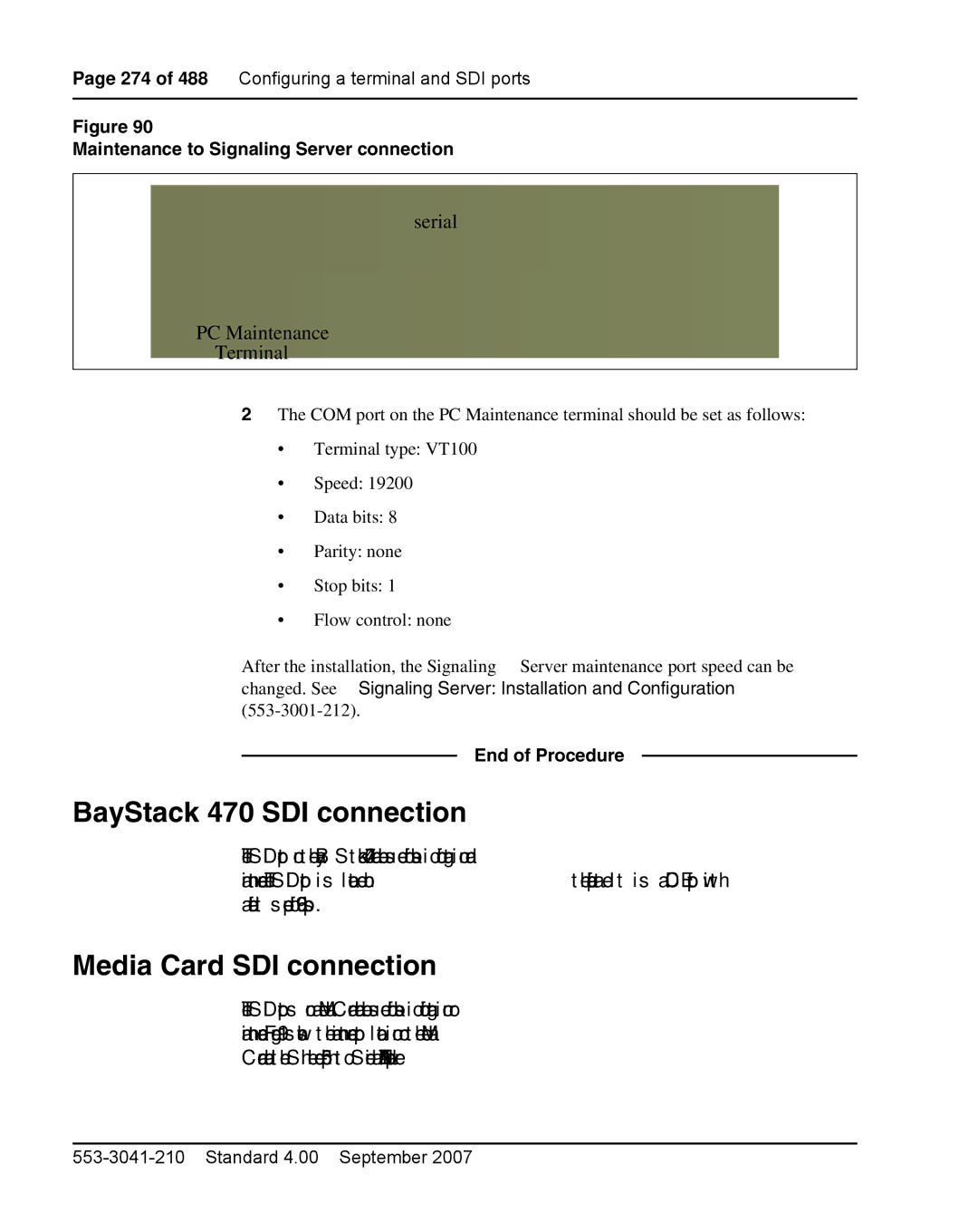 Nortel Networks 1000E BayStack 470 SDI connection, Media Card SDI connection, Maintenance to Signaling Server connection 