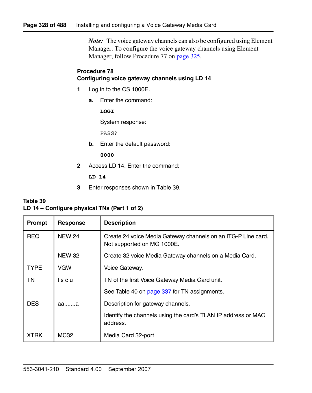 Nortel Networks 1000E warranty Procedure Configuring voice gateway channels using LD, Req, Type VGW, Des, Xtrk 