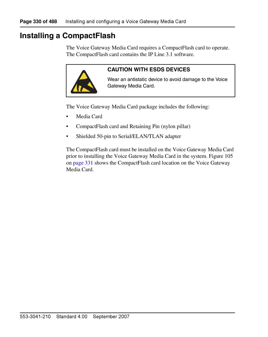 Nortel Networks 1000E warranty Installing a CompactFlash 