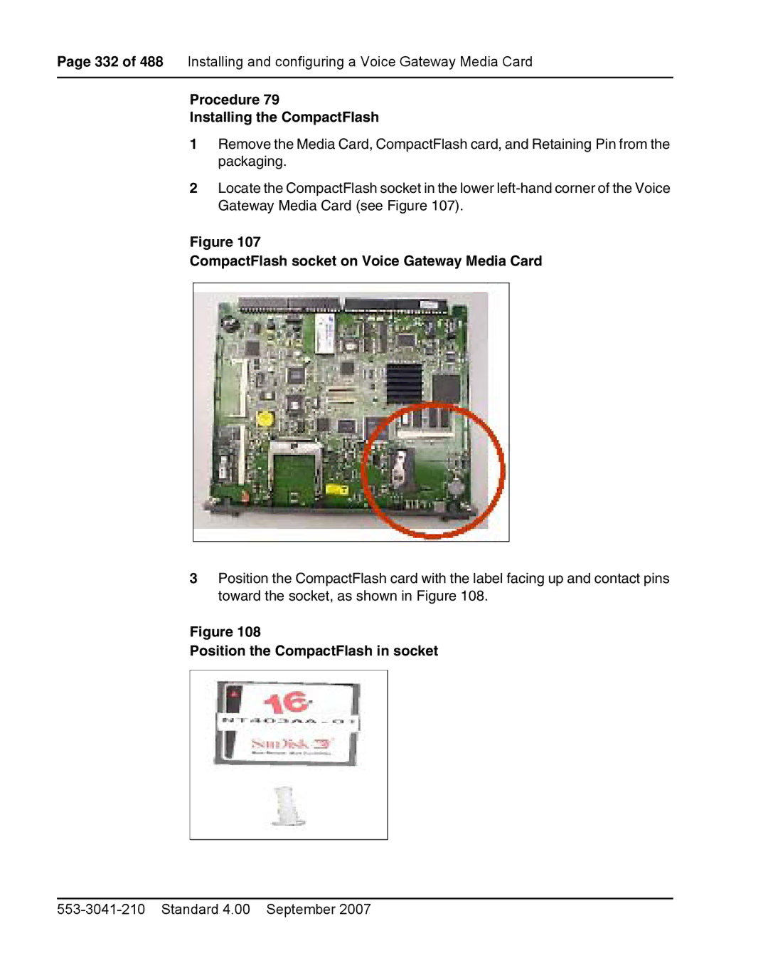 Nortel Networks 1000E warranty Procedure Installing the CompactFlash, CompactFlash socket on Voice Gateway Media Card 