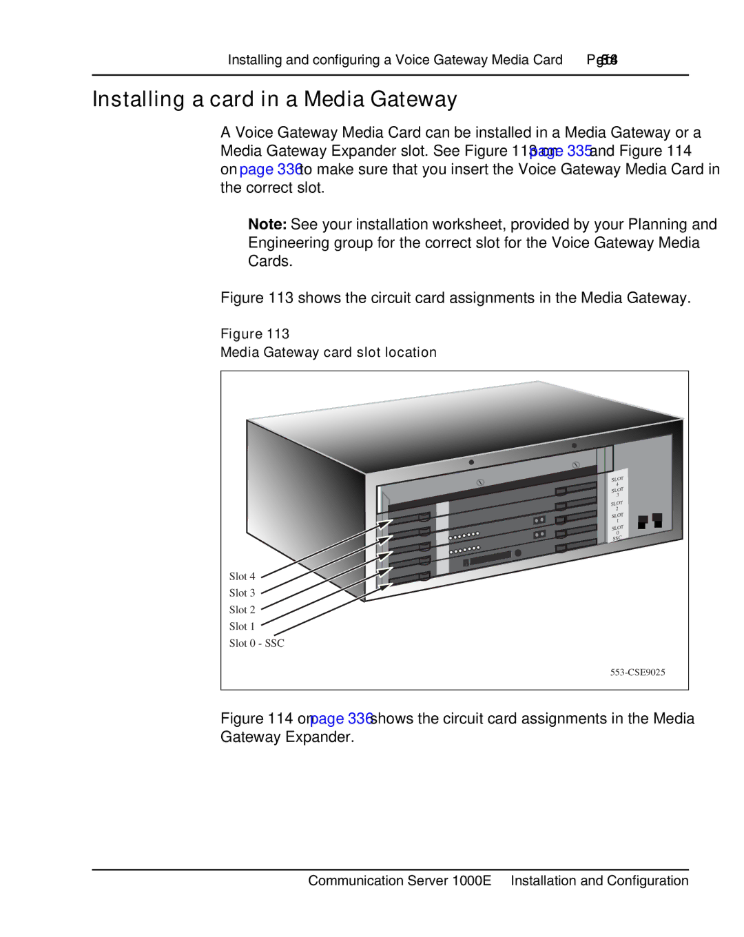 Nortel Networks 1000E warranty Installing a card in a Media Gateway, Media Gateway card slot location 