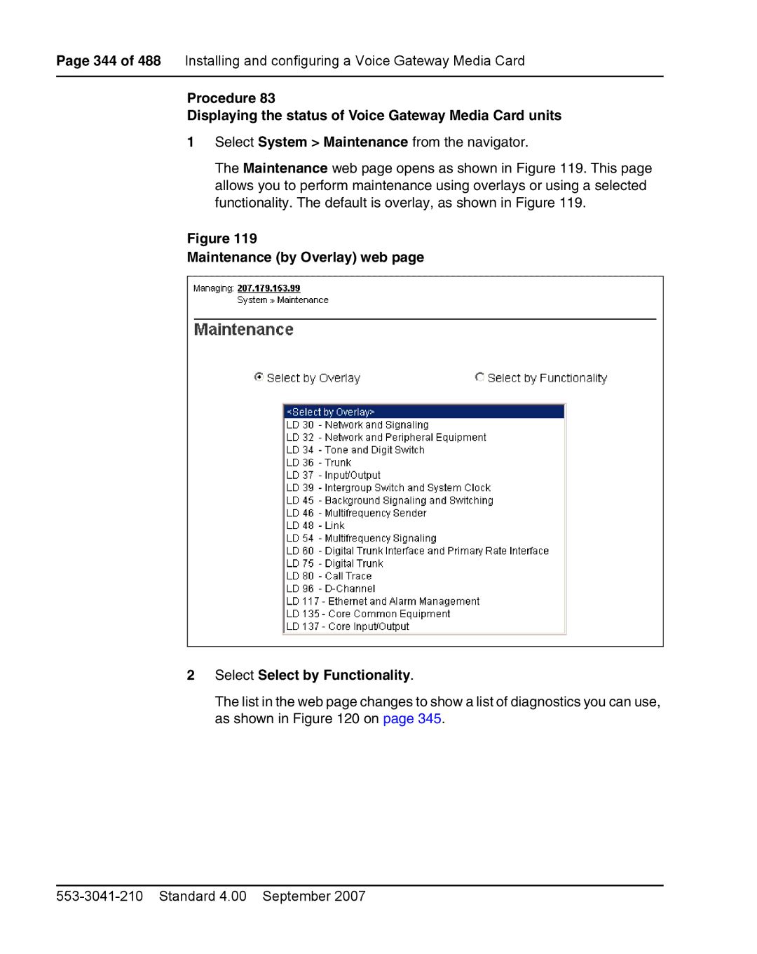 Nortel Networks 1000E warranty Maintenance by Overlay web Select Select by Functionality 