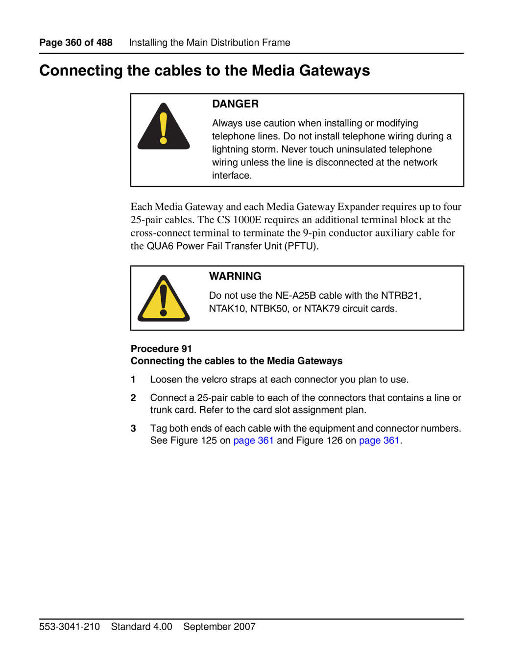 Nortel Networks 1000E warranty Procedure Connecting the cables to the Media Gateways 