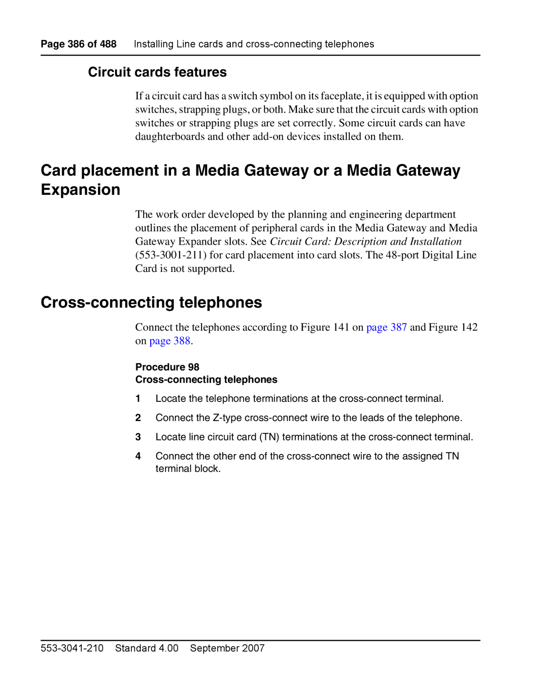 Nortel Networks 1000E warranty Circuit cards features, Procedure Cross-connecting telephones 