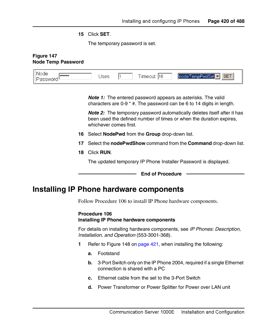 Nortel Networks 1000E warranty Installing IP Phone hardware components, Node Temp Password 