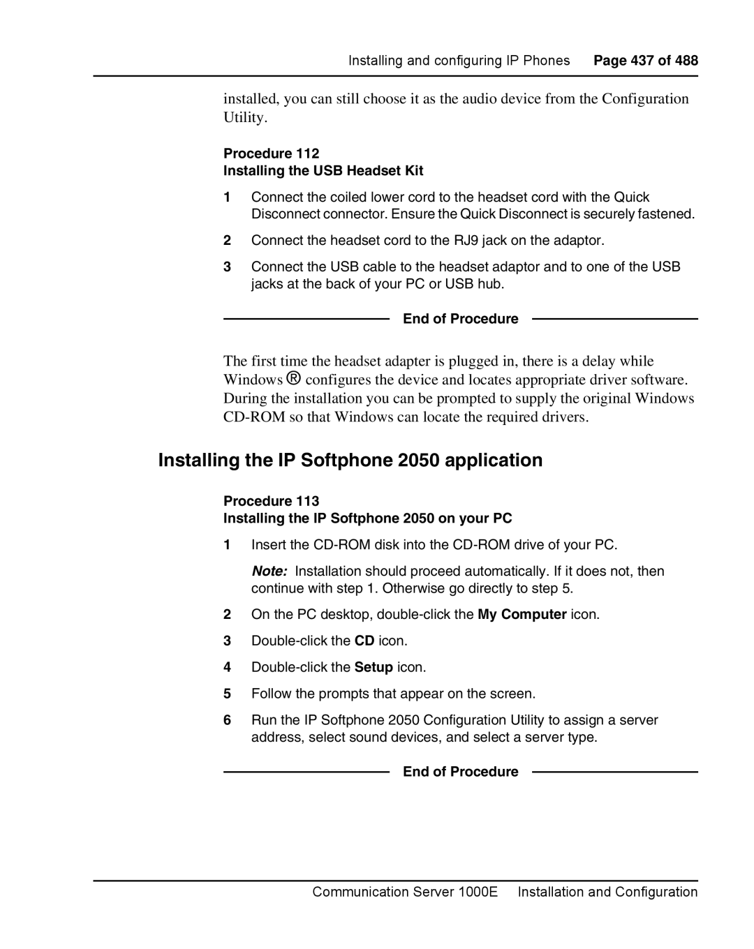 Nortel Networks 1000E warranty Installing the IP Softphone 2050 application, Procedure Installing the USB Headset Kit 