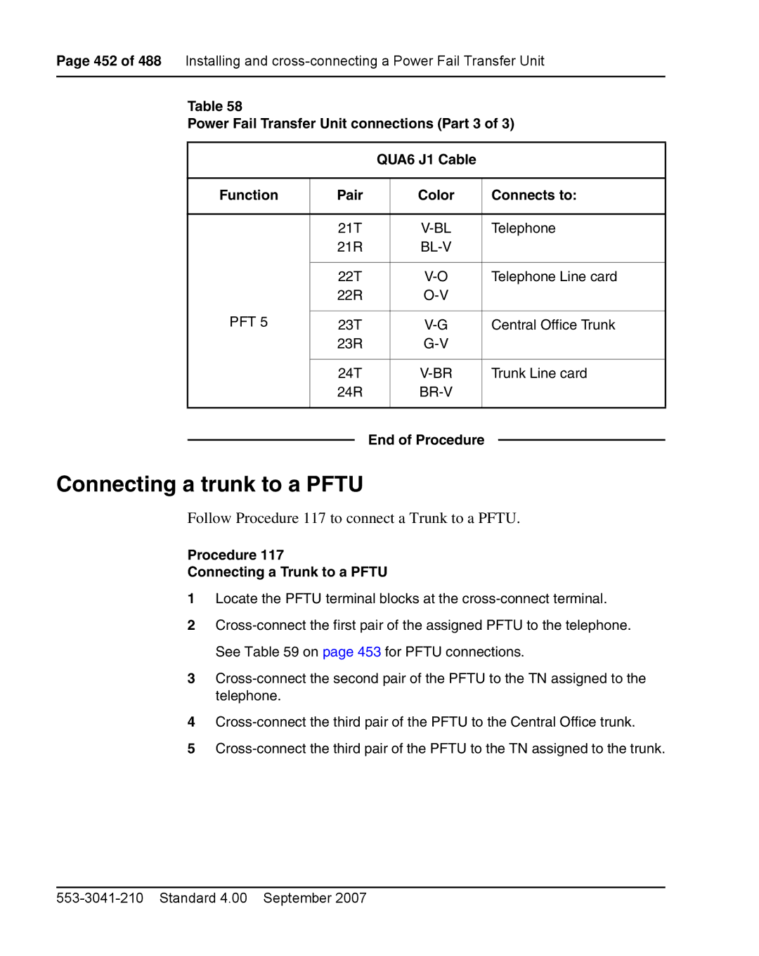 Nortel Networks 1000E warranty Connecting a trunk to a Pftu, Follow Procedure 117 to connect a Trunk to a Pftu, Bl-V, Br-V 