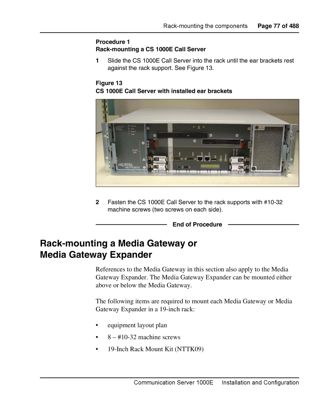 Nortel Networks 1000E warranty Rack-mounting a Media Gateway or Media Gateway Expander, End of Procedure 