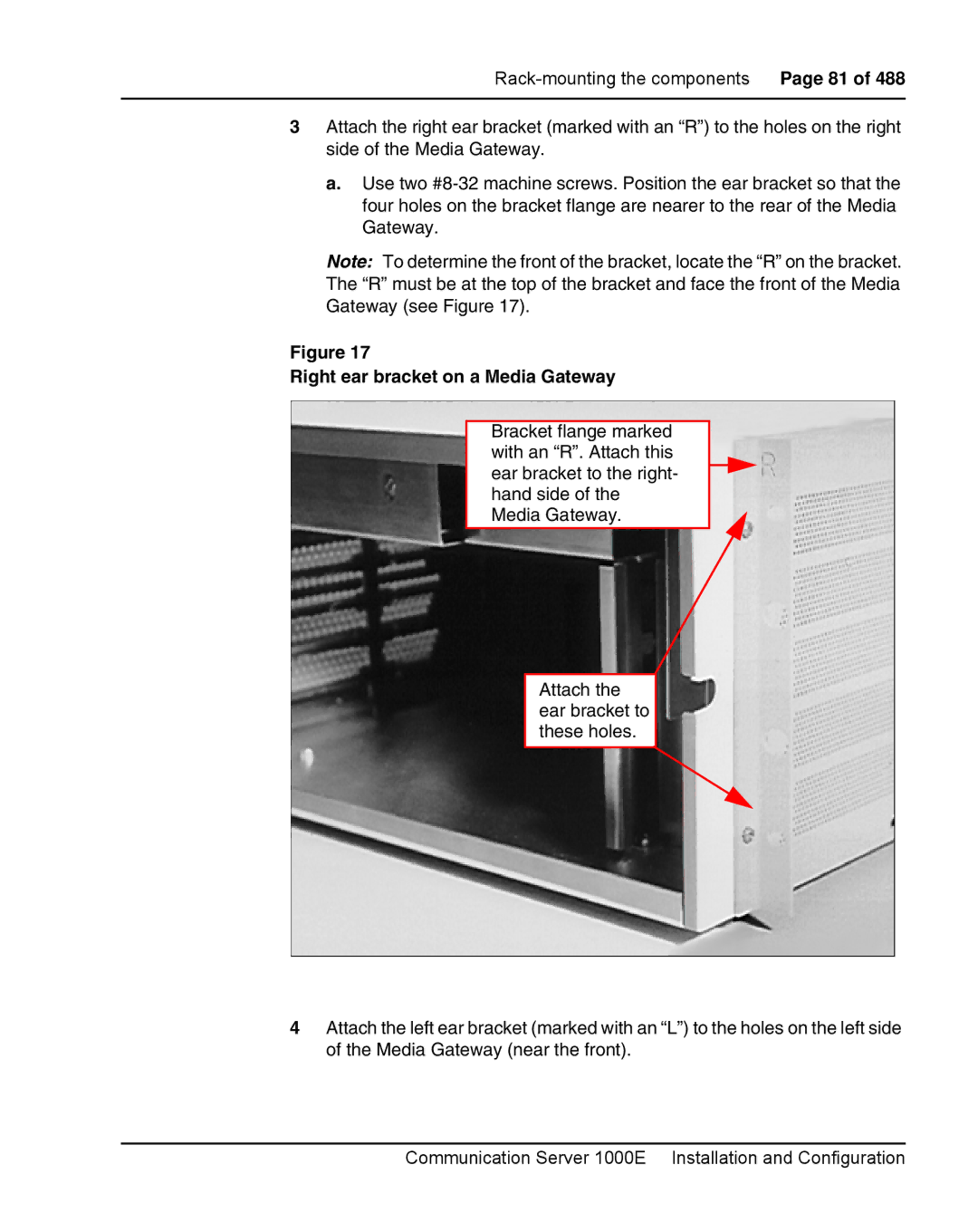 Nortel Networks 1000E warranty Right ear bracket on a Media Gateway 