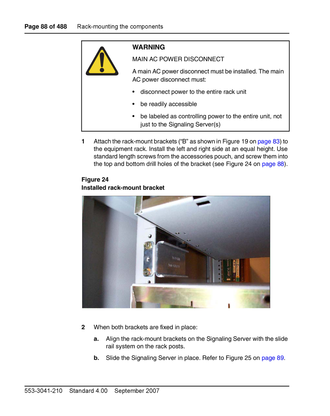 Nortel Networks 1000E warranty Main AC Power Disconnect, Installed rack-mount bracket 