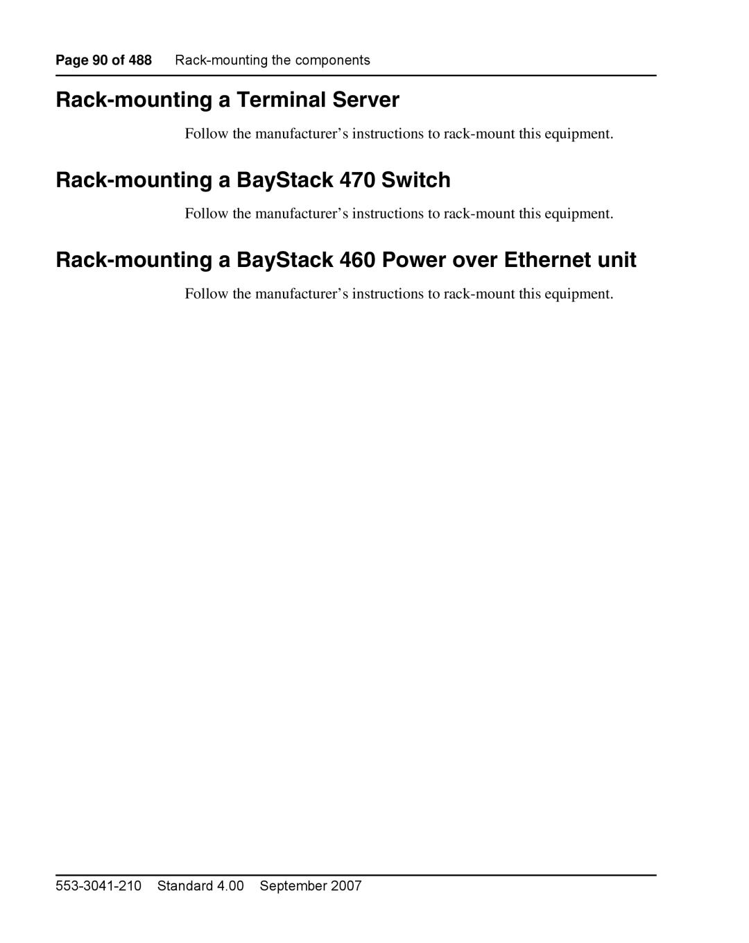 Nortel Networks 1000E warranty Rack-mounting a Terminal Server, Rack-mounting a BayStack 470 Switch 