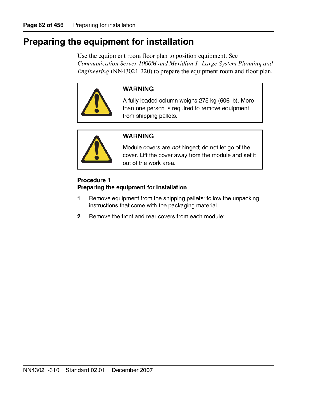 Nortel Networks 1000M warranty Procedure Preparing the equipment for installation 