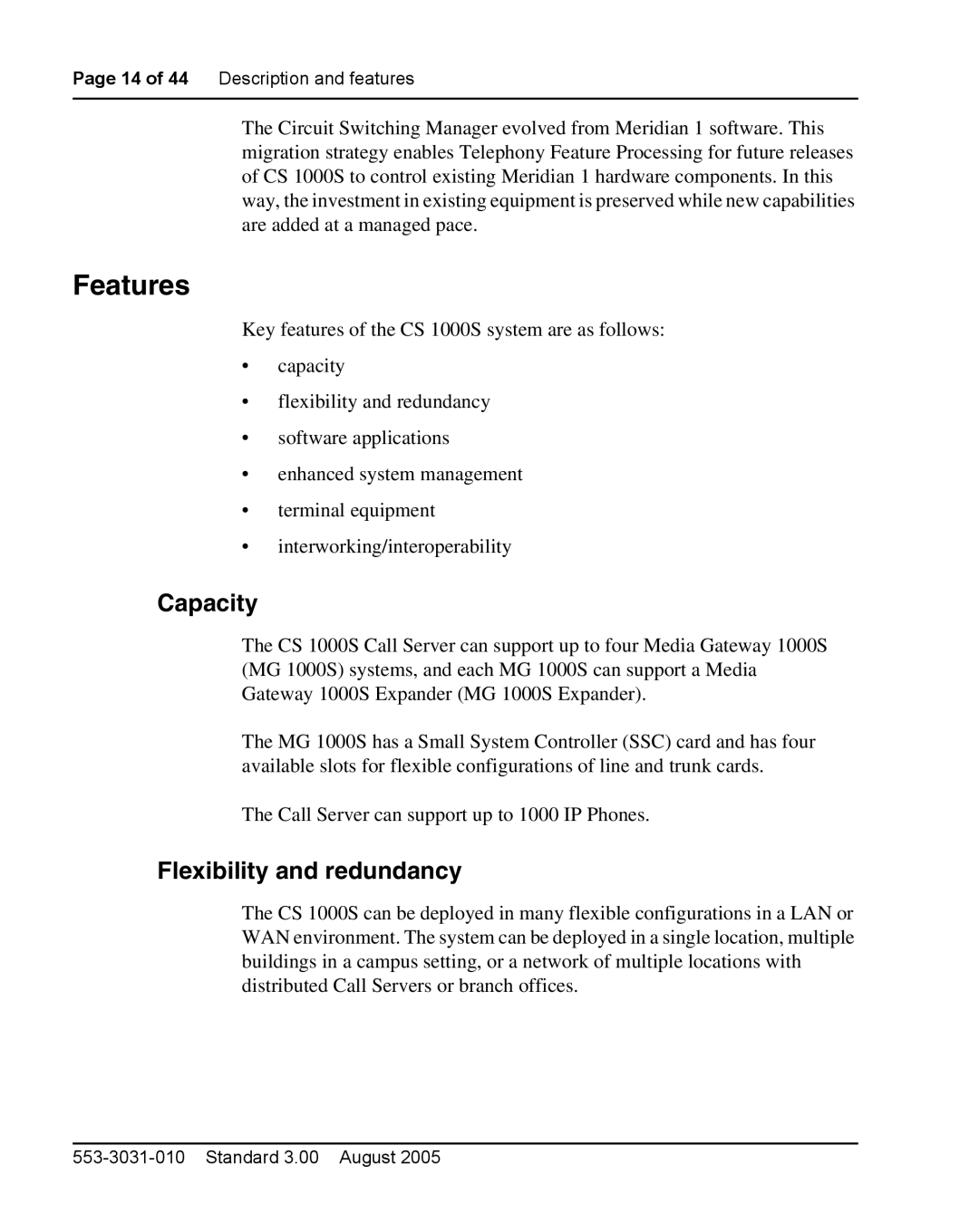 Nortel Networks 1000S manual Features, Capacity, Flexibility and redundancy 