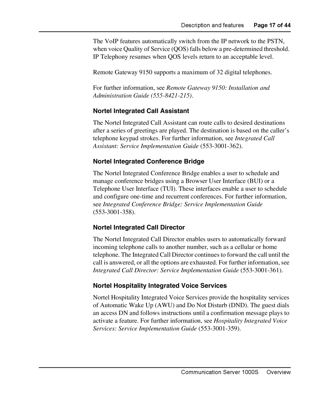 Nortel Networks 1000S manual Nortel Integrated Call Assistant, Nortel Integrated Conference Bridge 