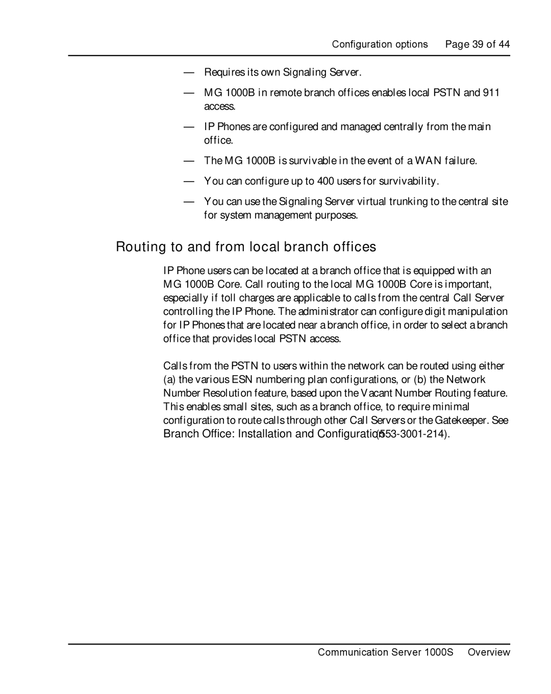 Nortel Networks 1000S manual Routing to and from local branch offices 