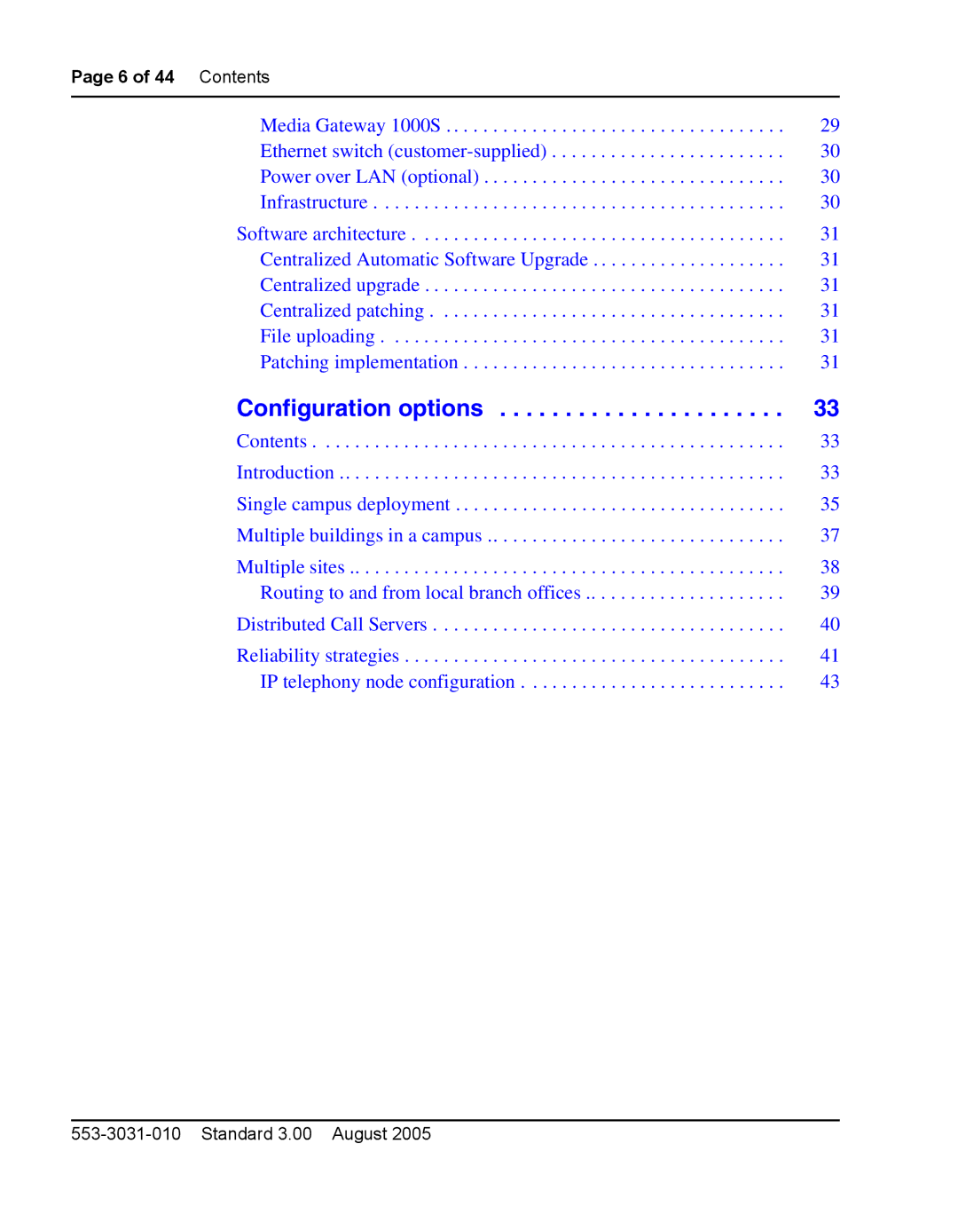 Nortel Networks 1000S manual Configuration options 