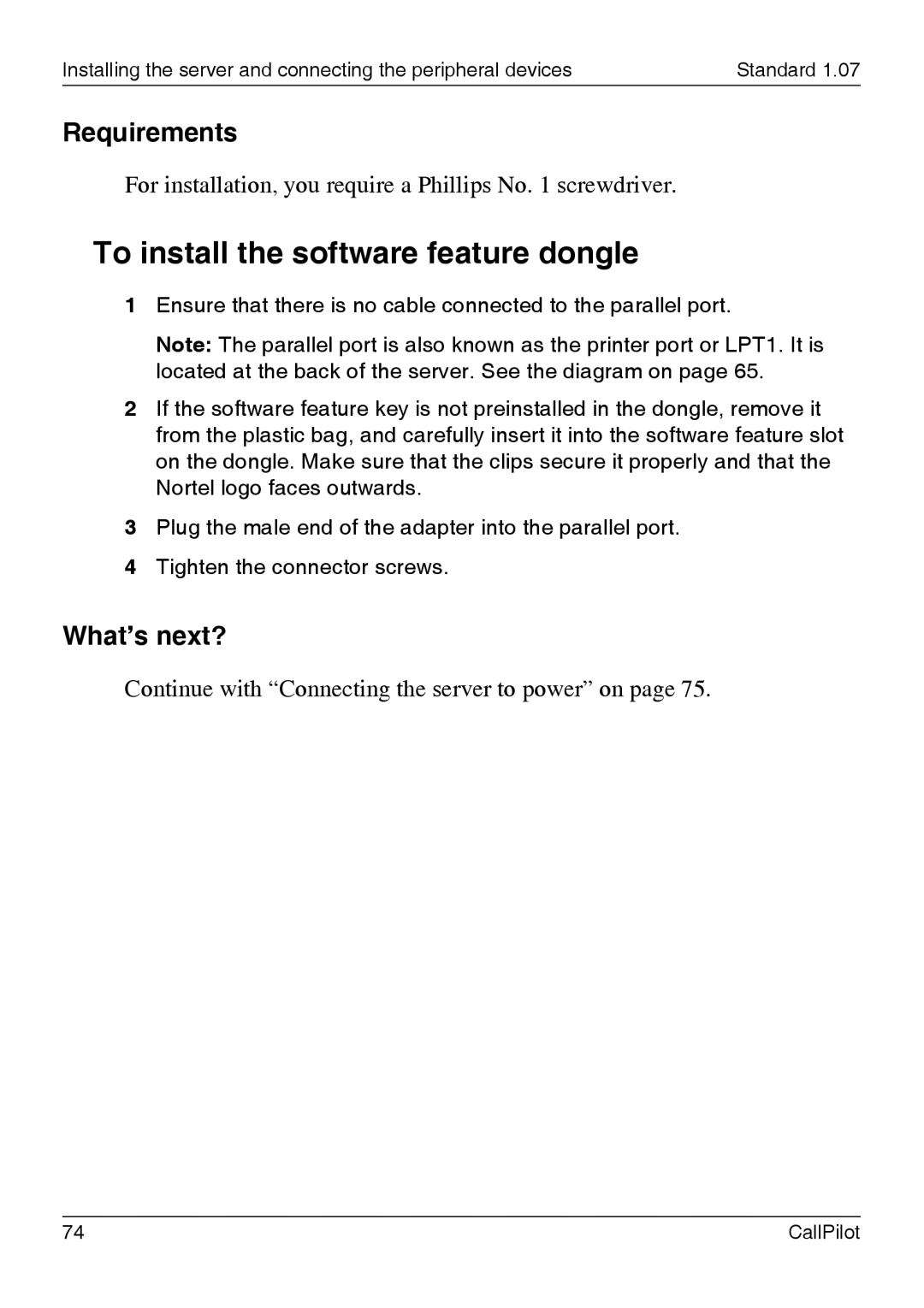 Nortel Networks 1002rp manual To install the software feature dongle, Requirements 