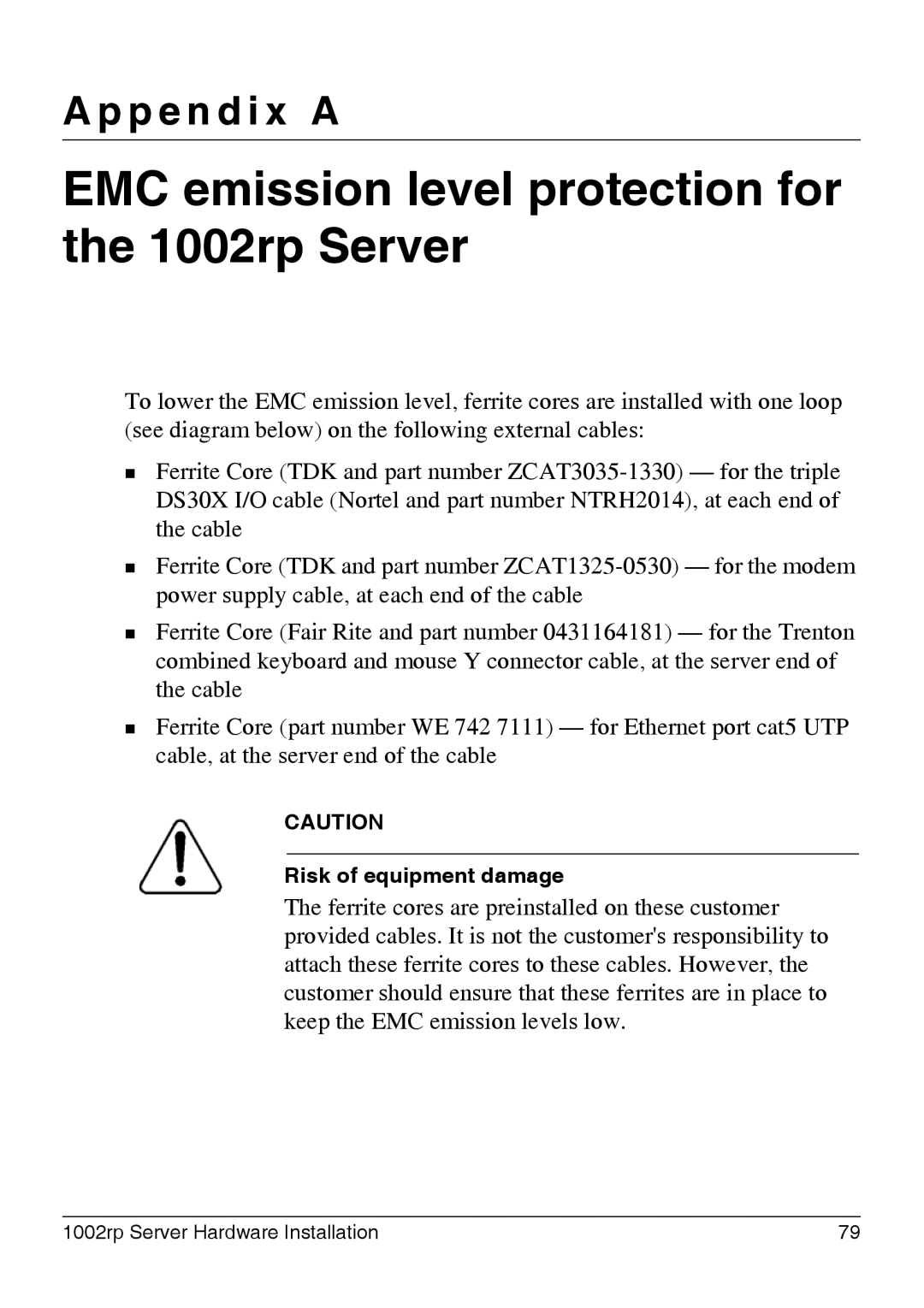 Nortel Networks manual EMC emission level protection for the 1002rp Server, P e n d i x a 