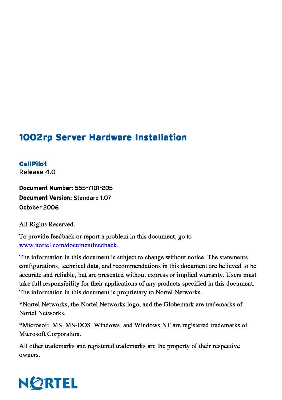 Nortel Networks manual 1002rp Server Hardware Installation, CallPilot 