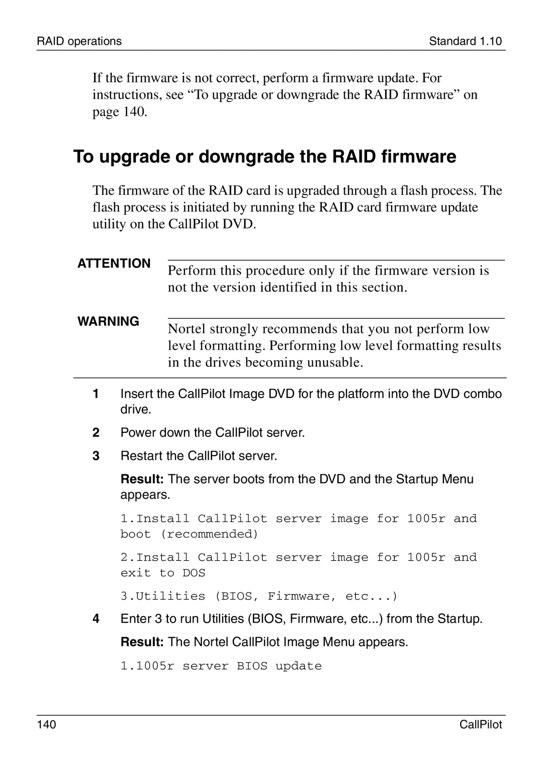 Nortel Networks 1005r manual To upgrade or downgrade the RAID firmware 