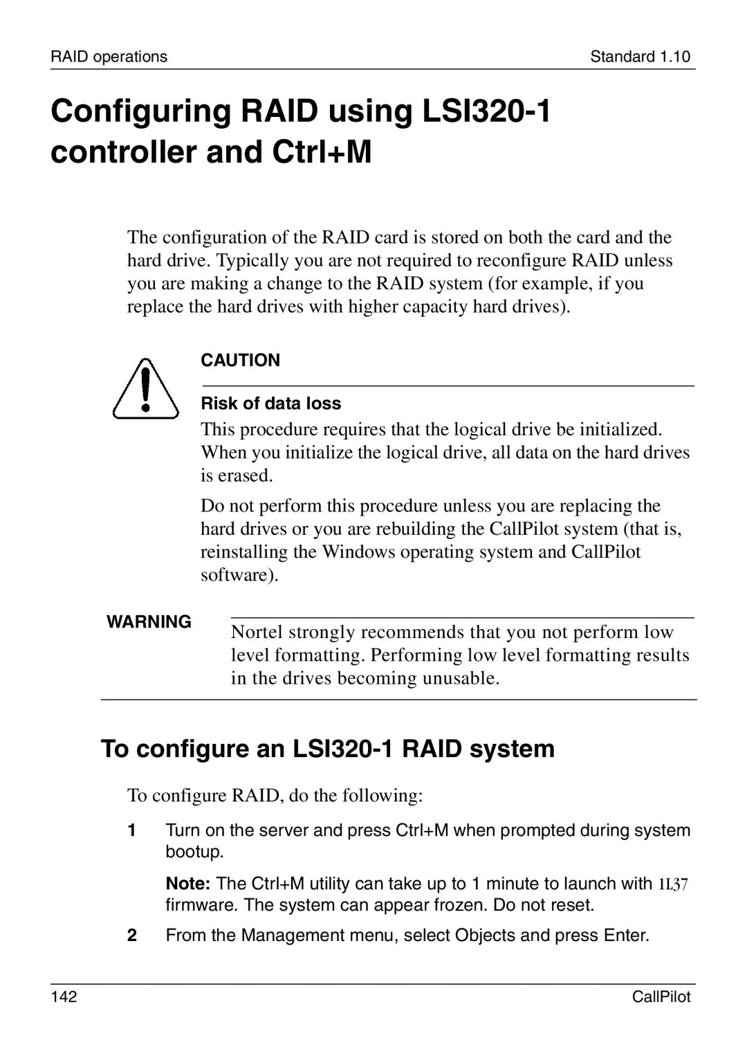 Nortel Networks 1005r manual Configuring RAID using LSI320-1 controller and Ctrl+M, To configure an LSI320-1 RAID system 