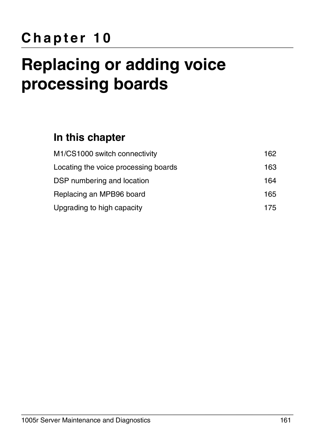 Nortel Networks 1005r manual Replacing or adding voice processing boards, A p t e r 1 