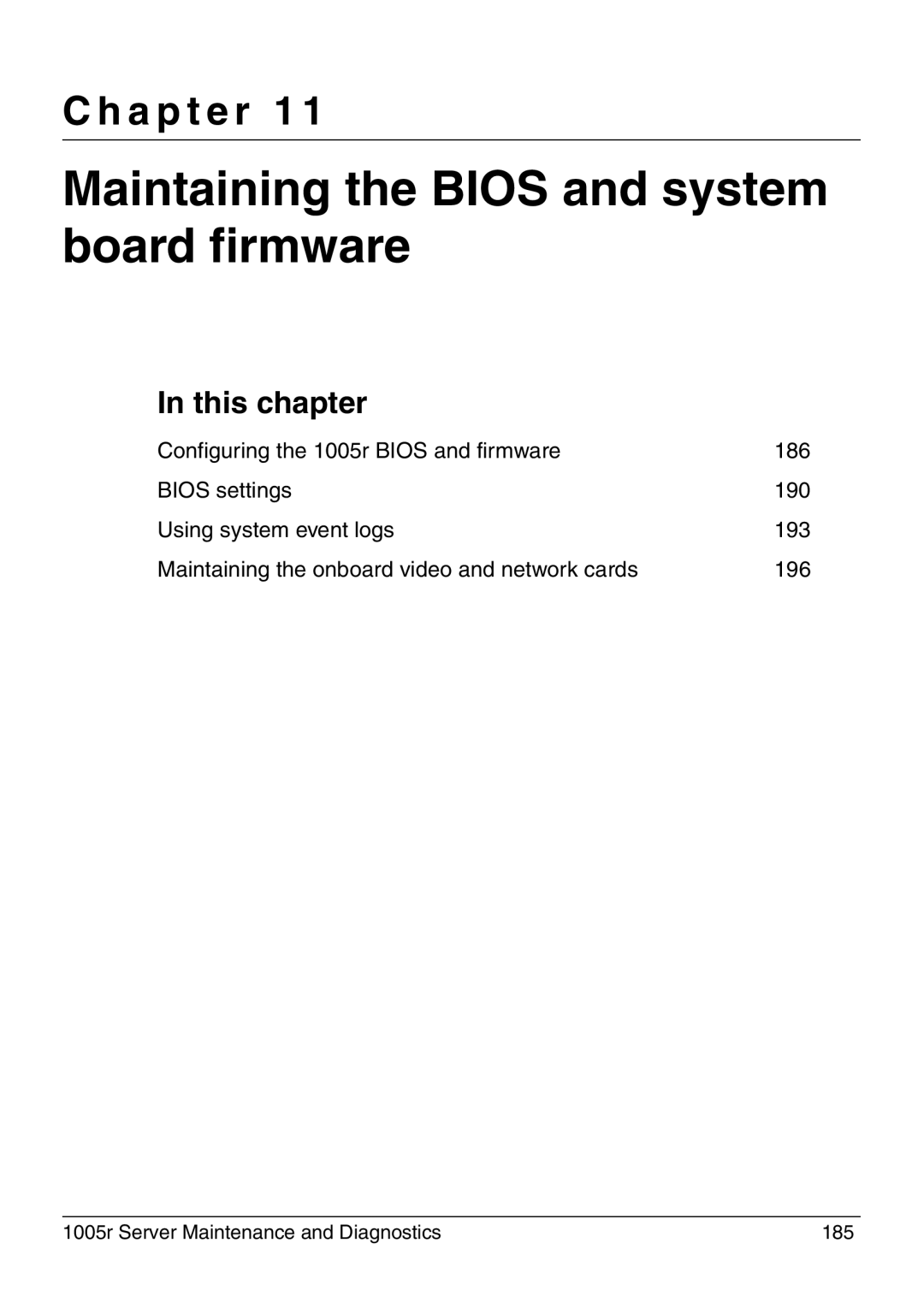 Nortel Networks 1005r manual Maintaining the Bios and system board firmware, A p t e r 1 